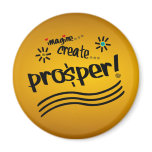 Imagine , Create, Prosper! With Hearts and Swirls Magnets Imagine , Create, Prosper! With Hearts and Swirls Magnets
