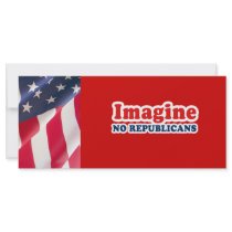 Imagine no Republicans rack cards