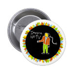 Imagine No TV Pinback Buttons