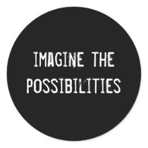 imagine the possibilities stickers