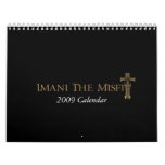 Imani the Misfit 2009 Calendar