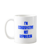 I'mCONSERVATIVEnotRepublican mugs