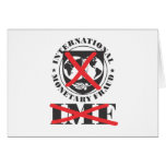 IMF - anti IMF - International Monetary Fraud cards
