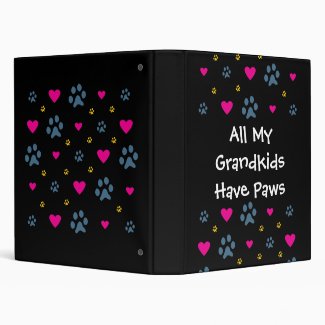 All My Grandkids/Grandchildren Have Paws