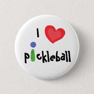 AC- I Love Pickleball Button