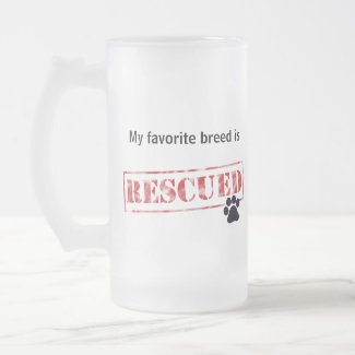 My Favorite Breed Is Rescued