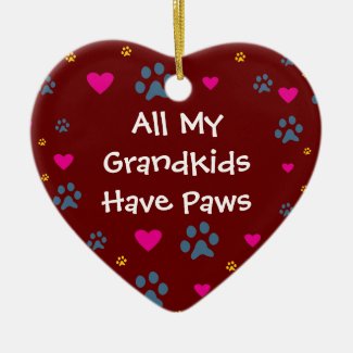 All My Grandkids/Grandchildren Have Paws