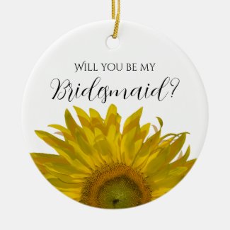 Yellow Sunflower Be My Bridesmaid? Ornament