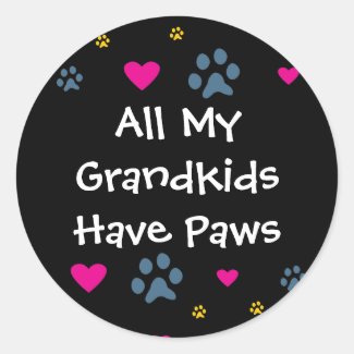 All My Grandkids/Grandchildren Have Paws