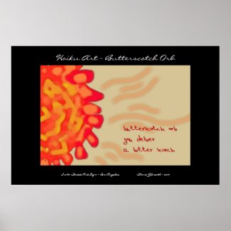 Butterscotch Orb Haiku Art Print