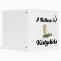 i believe in katydids