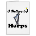 i believe in harps