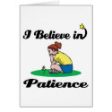 i believe in patience