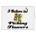 i believe in picking flowers