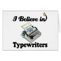 i believe in typewriters