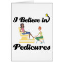 i believe in pedicures