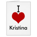 I Love (heart) Kristina