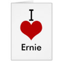 I Love (heart) Ernie