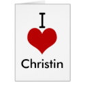 I Love (heart) Christin