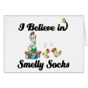 i believe in smelly socks