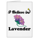 i believe in lavender