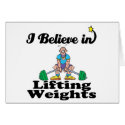 i believe in lifting weights