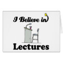 i believe in lectures