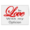 In love with my Optician