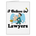 i believe in lawyers