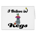 i believe in kegs