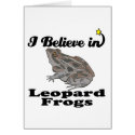 i believe in leopard frogs