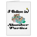 i believe in slumber parties