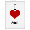 I Love (heart) Mel