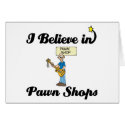 i believe in pawn shops