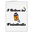 i believe in paintballs