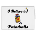 i believe in paintballs