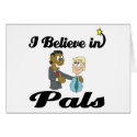 i believe in pals