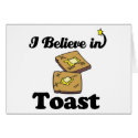 i believe in toast