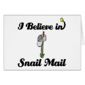 i believe in snail mail