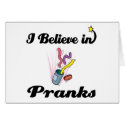 i believe in pranks