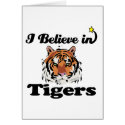 i believe in tigers