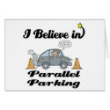 i believe in parallel parking