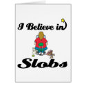 i believe in slobs