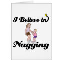 i believe in nagging