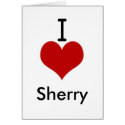 I Love (heart) Sherry