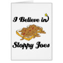 i believe in sloppy joes