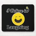 i believe in laughing