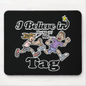 i believe in tag