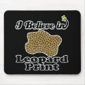 i believe in leopard print