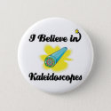 i believe in kaleidoscopes